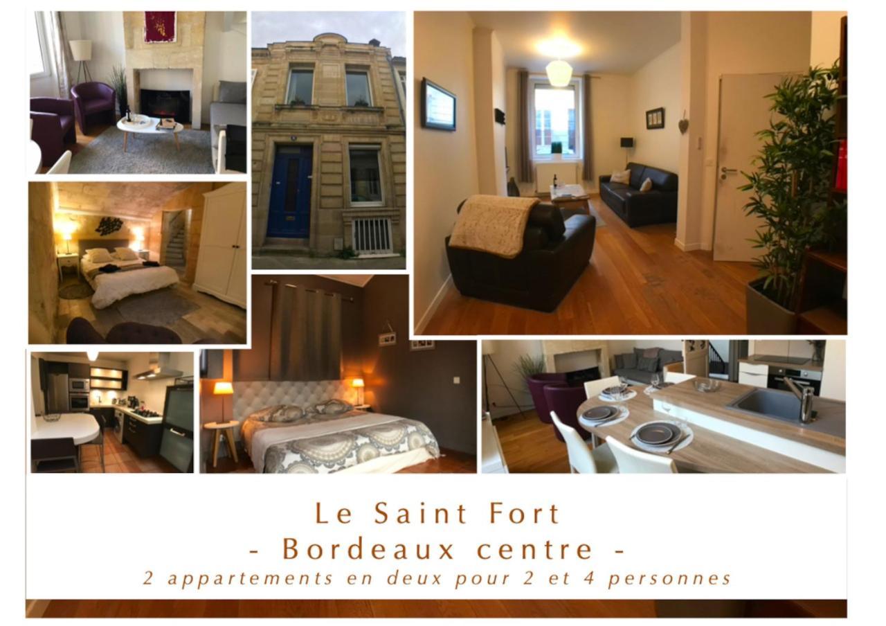 Le Saint Fort - Coeur de Bordeaux Extérieur photo